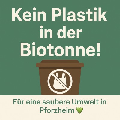 Neue Kampagne in Pforzheim: Kein Plastik mehr in der Biotonne
